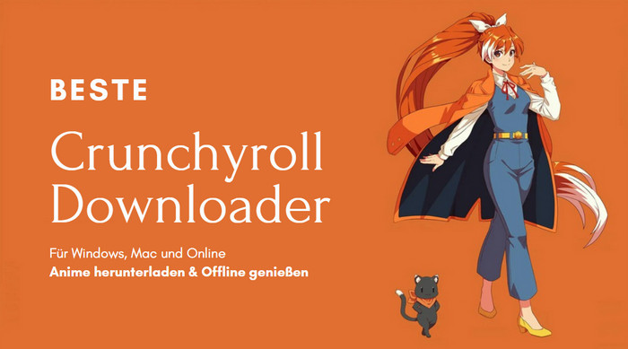 Top Crunchyroll Downloader