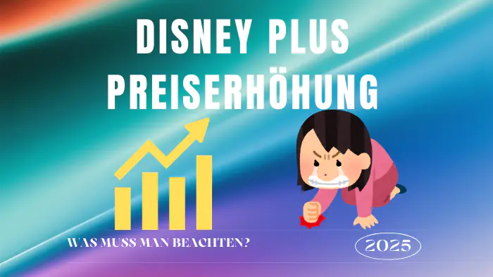 Disney Plus Preiserhöhung für Bestandskunden